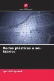 Redes plásticas e seu fabrico