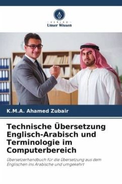 Technische Übersetzung Englisch-Arabisch und Terminologie im Computerbereich - Zubair, K.M.A. Ahamed