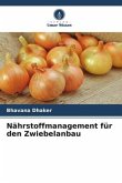 Nährstoffmanagement für den Zwiebelanbau