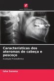 Características dos ateromas de cabeça e pescoço