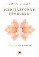 Meditasyonun Temelleri - Ercan, Bora