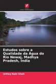Estudos sobre a Qualidade da Água do Rio Newaj, Madhya Pradesh, Índia