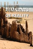 REMNANTS OF REALITY