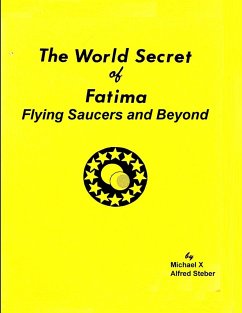 The World Secret of Fatima - X, Michael