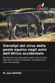 Sierotipi del virus della peste equina negli asini dell'Africa occidentale