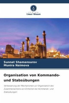 Organisation von Kommando- und Stabsübungen - Shamansurov, Sunnat;Naimova, Munira