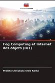 Fog Computing et Internet des objets (IOT)