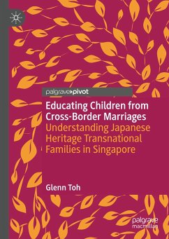 Educating Children from Cross-Border Marriages (eBook, PDF) - Toh, Glenn