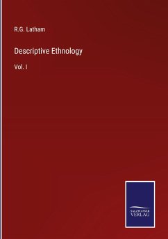 Descriptive Ethnology - Latham, R. G.
