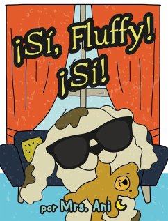 ¡Sí, Fluffy! ¡Sí! (Spanish Edition) - Ani