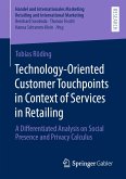 Technology-Oriented Customer Touchpoints in Context of Services in Retailing (eBook, PDF)