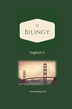 Englisch 2 (Bilingy Englisch, #2) (eBook, ePUB) - Englisch, Bilingy