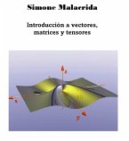 Introducción a vectores, matrices y tensores (eBook, ePUB)