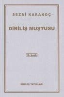 Dirilis Mustusu - Karakoc, Sezai