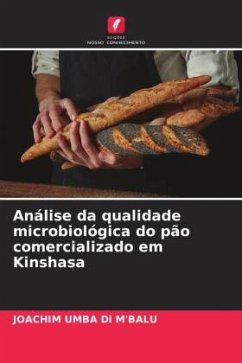 Análise da qualidade microbiológica do pão comercializado em Kinshasa - Umba di M'Balu, Joachim