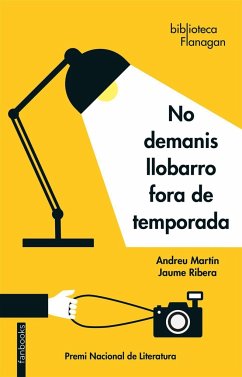 No demanis llobarro fora de temporada - Martín, Andreu; Ribera, Jaume; Martín Jaume Ribera, Andreu