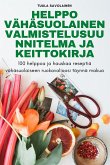 Helppo Vähäsuolainen Valmistelusuunnitelma Ja Keittokirja