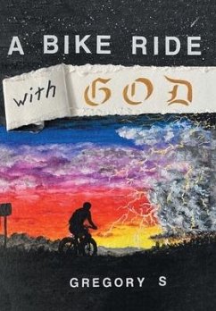 A Bike Ride with God - S, Gregory