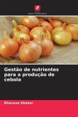 Gestão de nutrientes para a produção de cebola