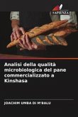 Analisi della qualità microbiologica del pane commercializzato a Kinshasa