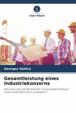 Gesamtleistung eines Industriekonzerns - HATHRY, Georges