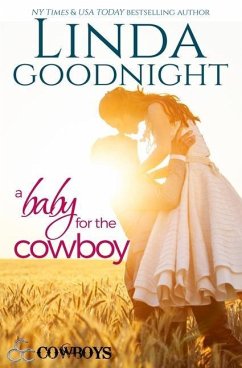 A Baby for the Cowboy - Goodnight, Linda