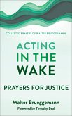 Acting in the Wake (eBook, ePUB)