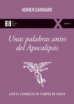 Cover Unas palabras antes del Apocalipsis (eBook, ePUB)