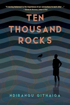 Ten Thousand Rocks (eBook, ePUB) - Githaiga, Ndirangu