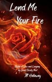 Lend Me Your Fire (eBook, ePUB)