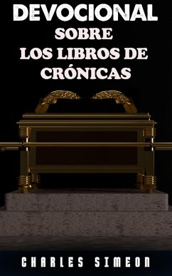 Devocional sobre los libros de Crónicas (eBook, ePUB) - Simeon, Charles