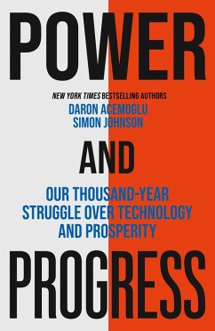 Power and Progress (eBook, ePUB) - Johnson, Simon; Acemoglu, Daron