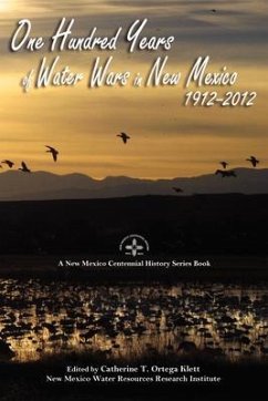 Cover One Hundred Years of Water Wars in New Mexico, 1912-2012 (eBook, ePUB)