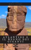 Atlantide e il regno dei giganti (eBook, ePUB)