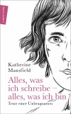 Alles, was ich schreibe – alles, was ich bin (eBook, ePUB)