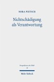 Nichtschädigung als Verantwortung (eBook, PDF)