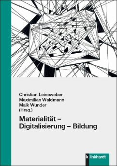 Materialität - Digitalisierung - Bildung (eBook, PDF)