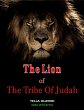 The Lion Of The Tribe Of Judah (eBook,... - Bild 1