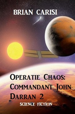 Cover Operatie Chaos: Commandant John Darran 2 (eBook, ePUB)