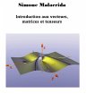 Introduction aux vecteurs, matrices et... - Bild 1