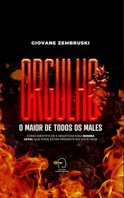 Cover Orgulho, o maior de todos os males (eBook, ePUB)