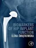 Biomarkers of Hip Implant Function (eBook, ePUB)