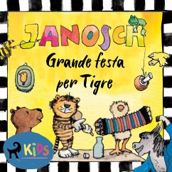 Grande festa per Tigre (MP3-Download) - Janosch