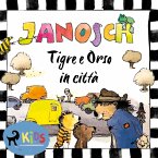 Tigre e Orso in città (MP3-Download)