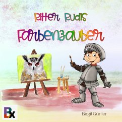 Ritter Rudis Farbenzauber (MP3-Download) - Gürtler, Birgit