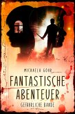 Fantastische Abenteuer 3 (eBook, ePUB)