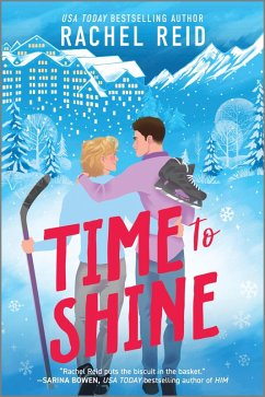 Time to Shine (eBook, ePUB) - Reid, Rachel