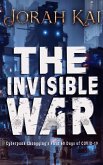 The Invisible War (eBook, ePUB)