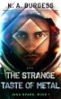 The Strange Taste of Metal (John Spark,... - Bild 1