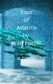 Tour of Atlantis (eBook, ePUB)